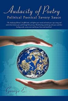 Paperback Audacity of Poetry: Political Poetical Savory Sauce Book