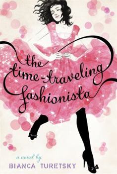 Hardcover The Time-Traveling Fashionista Book