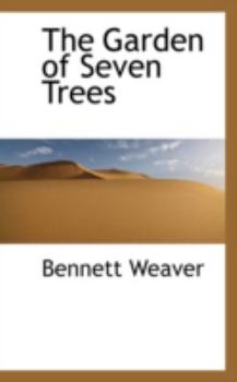 Paperback The Garden of Seven Trees Book