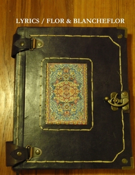 Paperback Lyrics / Flor & Blancheflor Book