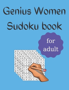 Paperback Genius Women Sudoku book: 600 Sudoku Books gift for women valentine Christmas day Book