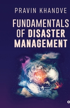 Paperback Fundamentals of Disaster Management Book