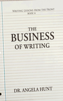 Paperback The Business of Writing Book