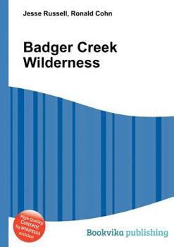 Paperback Badger Creek Wilderness Book