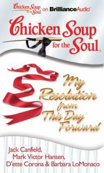 Audio CD Chicken Soup for the Soul: My Resolution from This Day Forward Book