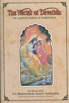 Hardcover Nectar of Devotion: Complete Science of Bhakti Yoga Book