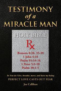 Paperback Testimony of a Miracle Man Book