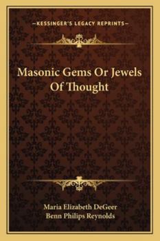 Masonic Gems Or Jewels Of Thought