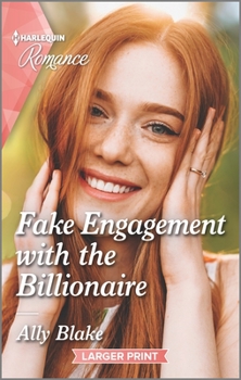 Mass Market Paperback Fake Engagement with the Billionaire [Large Print] Book