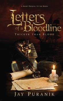 Paperback Letters of a Bloodline - Book 0: Thicker Than Blood: A Short Prequel Book