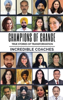 Paperback Champions of Change: True Stories of Transformation Book