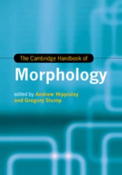 Hardcover The Cambridge Handbook of Morphology Book