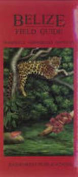 Pamphlet Belize Wildlife Guide - Mammals, Reptiles, Amphibians (Laminated Foldout Pocket Field Guide) (English and Spanish Edition) Book