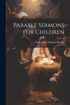 Paperback Parable Sermons for Children Book