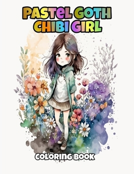 Paperback Pastel Goth Chibi Girl coloring book