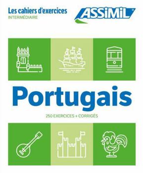 Portugais intermédiaire (cahier d'exercices)