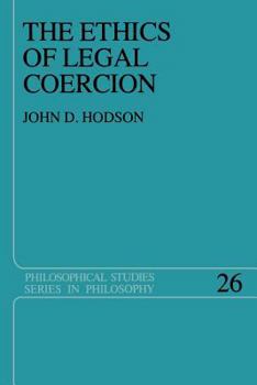 Paperback The Ethics of Legal Coercion Book