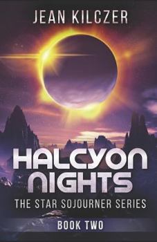 Halcyon Nights - Book #2 of the Star Sojourner