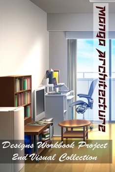 Paperback Manga Architecture - Designs Workbook Project - 2nd Visual Collection Book