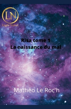 Paperback Risa tome 1: La naissance du mal [French] Book