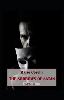 Paperback The Sorrows of Satan Illustrated Book