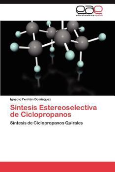 Paperback Sintesis Estereoselectiva de Ciclopropanos [Spanish] Book