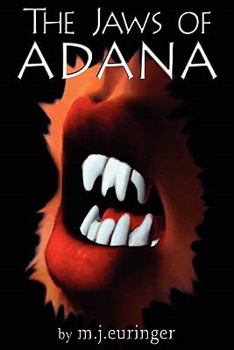 The Jaws of Adana