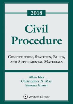 Paperback Civil Procedure: Constitution, Statutes, Rules, and Supplemental Materials Book