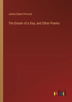 Paperback The Dream of a Day, and Other Poems Book