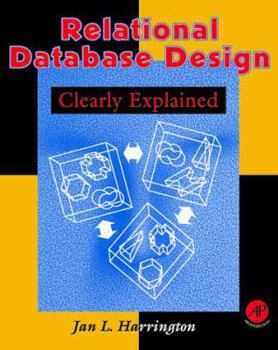 Paperback Relational Database Design Clearly Explained Book