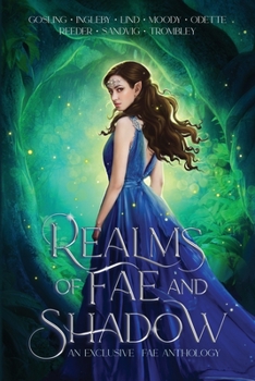 Paperback Realms of Fae and Shadow: An Exclusive Fae Anthology Book