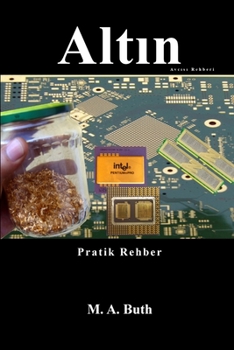 Paperback Altın Avcısı Rehberi: Pratik Rehber [German] Book