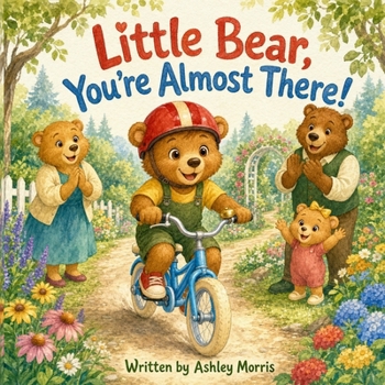 Paperback Little Bear, You're Almost There! Book
