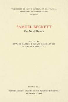 Paperback Samuel Beckett: The Art of Rhetoric Book