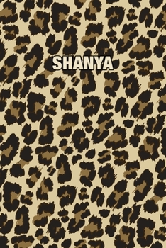 Paperback Shanya: Personalized Notebook - Leopard Print (Animal Pattern). Blank College Ruled (Lined) Journal for Notes, Journaling, Dia Book