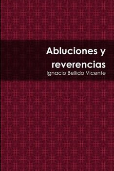 Paperback Abluciones y reverencias [Spanish] Book