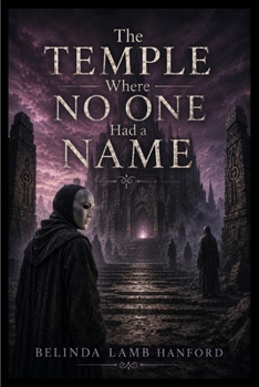 Paperback The Temple Where No One Had a Name Book