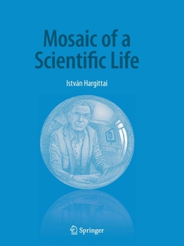 Paperback Mosaic of a Scientific Life Book