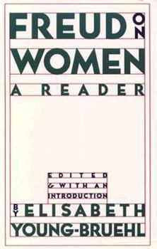 Paperback Freud on Women: A Reader Book