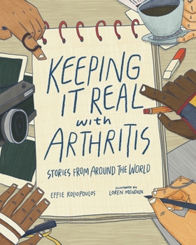 Paperback Keeping it Real with Arthritis: Stories from Around the World Book