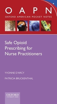 Paperback Safe Opioid Prescribing for Nurse Practitioners Book