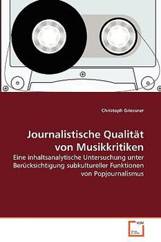 Paperback Journalistische Qualität von Musikkritiken [German] Book