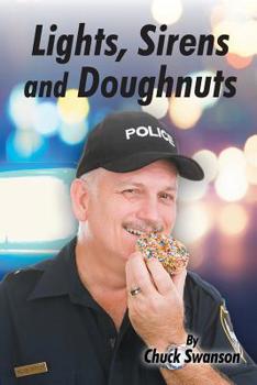 Paperback Lights, Sirens and Donuts Book