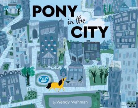 Hardcover Pony in the City Book