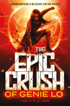 Hardcover The Epic Crush of Genie Lo Book