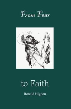 Paperback From Fear to Faith Book