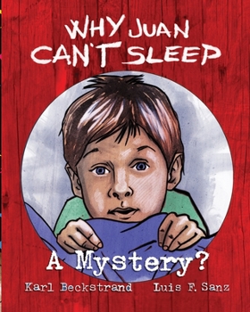 Paperback Why Juan Can't Sleep: A Mystery? Book