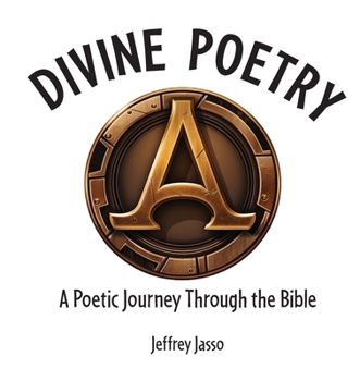Paperback Divine Poetry: A Poetic Journey Through the Bible Book