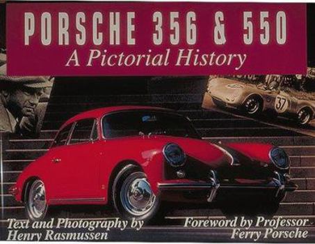 Hardcover Porsche Three Fifty Six and Five Fifty: A Pictorial History Book