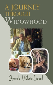 Paperback A Journey Through Widowhood Book